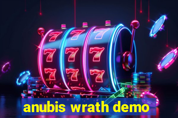 anubis wrath demo